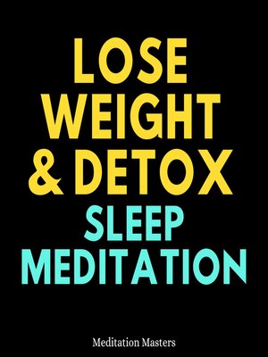 Lose Weight & Detox Sleep Meditation - Audiobook
